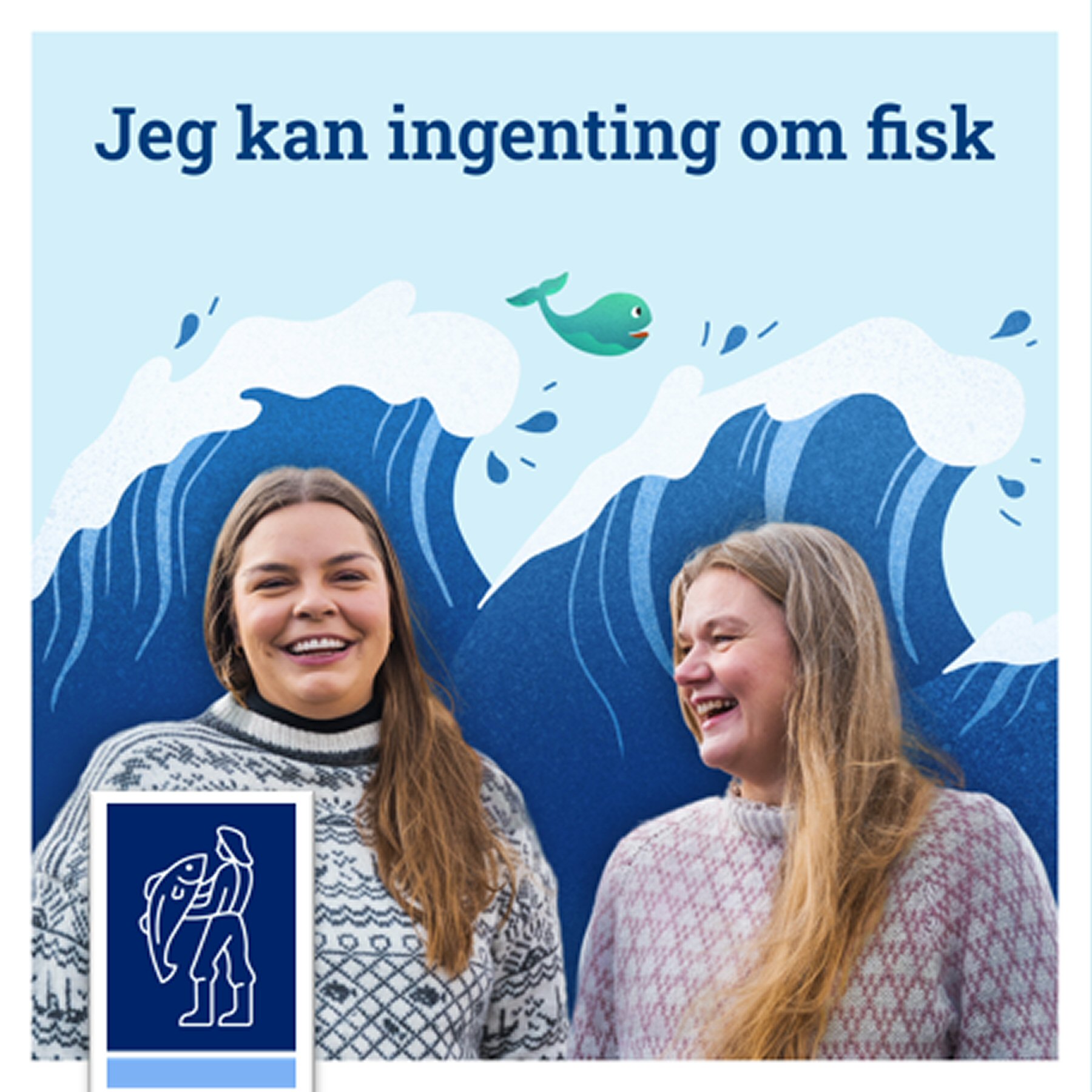 Podcastcover: Jeg kan ingenting om fisk